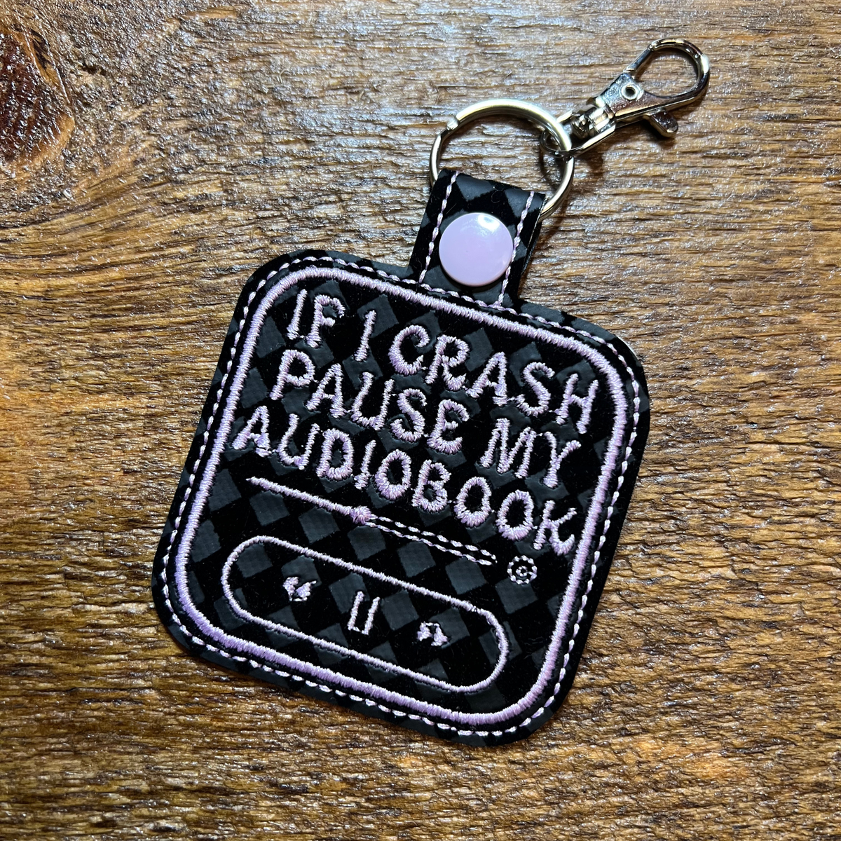 If I Crash Pause My Audiobook Keychains